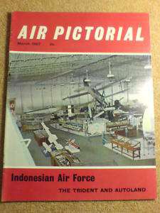 AIR PICTORIAL   INDONESIAN AIR FORCE Mar1967 Vol 29 #3  
