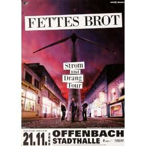  Fettes Brot   Strom und Drang 2008   CONCERT   POSTER from 