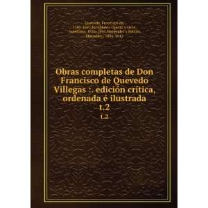   , 1816 1894,MenÃ©ndez y Pelayo, Marcelino, 1856 1912 Quevedo Books