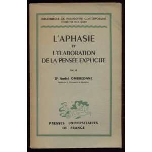  Laphasie et lélaboration de la pensée explicite 