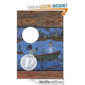 Lizzie Bright and the Buckminster Boy (Newbery Honor Book) Gary D 