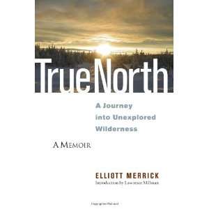   Journey into Unexplored Wilderness [Paperback] Elliott Merrick Books