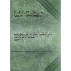   Buek. Index pt. 1 2 H. W.,Candolle, Augustin Pyramus de, Buek Books