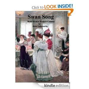 Swan Song John Galsworthy  Kindle Store