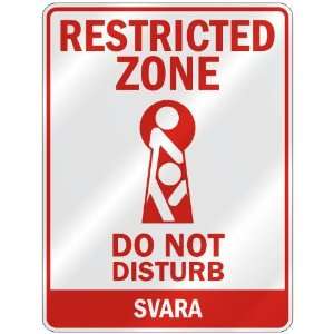   RESTRICTED ZONE DO NOT DISTURB SVARA  PARKING SIGN