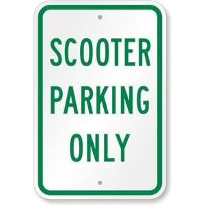  Scooter Parking Only Diamond Grade Sign, 18 x 12 Office 