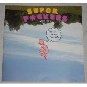  Super F*ckers Issue 277 James Kochalka Books