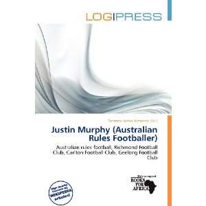  Justin Murphy (Australian Rules Footballer) (9786200642585 