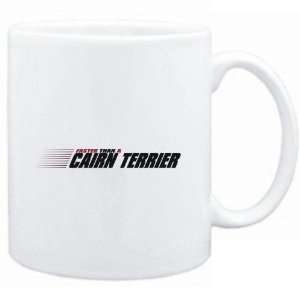 Mug White  FASTER THAN A Cairn Terrier  Dogs  Sports 