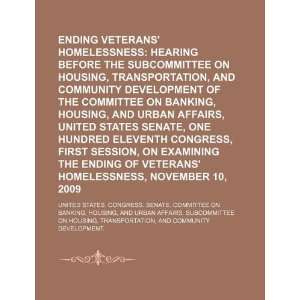  Ending veterans homelessness hearing before the Subcommittee 