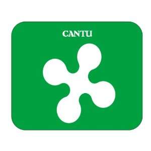  Italy Region   Lombardy, Cantu Mouse Pad 