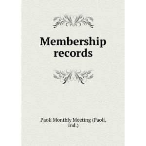   records Ind.) Paoli Monthly Meeting (Paoli  Books