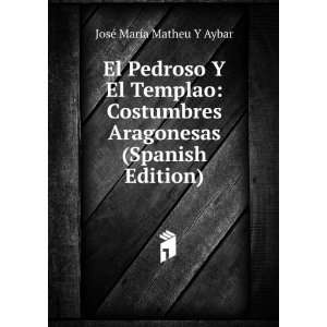   Aragonesas (Spanish Edition) JosÃ© MarÃ­a Matheu Y Aybar Books