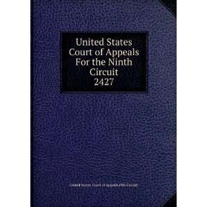  States Court of Appeals For the Ninth Circuit. 2427 United States 