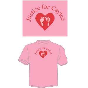   Large Justice For Caylee T Shirt   Pink