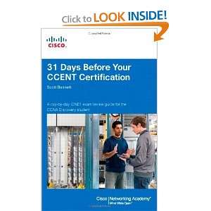  31 Days Before Your CCENT Certification [Paperback] Scott 