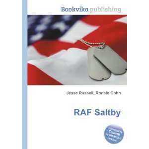  RAF Saltby Ronald Cohn Jesse Russell Books