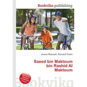   bin Rashid Al Maktoum Ronald Cohn Jesse Russell  Books