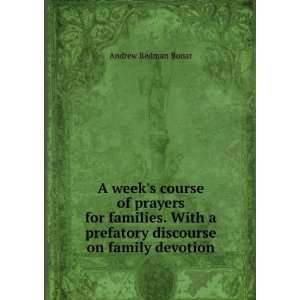   discourse on family devotion Andrew Redman Bonar  Books