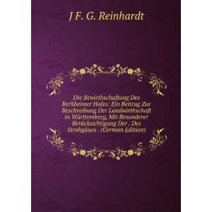   Der . Des StrohgÃ¤ues . (German Edition) J F. G. Reinhardt Books