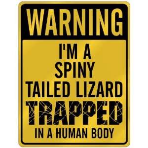  New  Warning I Am Spiny Tailed Lizard Trapped In A Human 