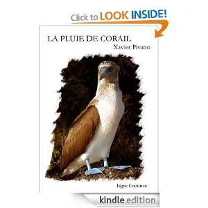 La Pluie de Corail (French Edition) XAVIER PIVANO  Kindle 