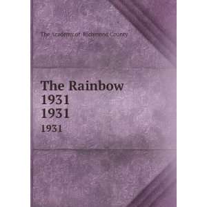    The Rainbow 1931. 1931 The Academy of Richmond County Books