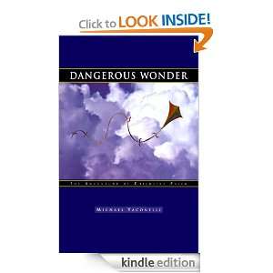 Dangerous Wonder The Adventure of Childlike Faith Michael Yaconelli 