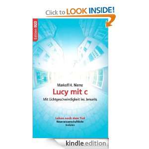 Lucy mit c Mit Lichtgeschwindigkeit ins Jenseits (German Edition 