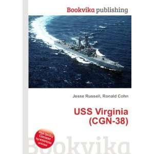  USS Virginia (CGN 38) Ronald Cohn Jesse Russell Books