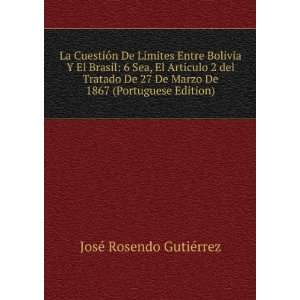   De 1867 (Portuguese Edition) JosÃ© Rosendo GutiÃ©rrez Books