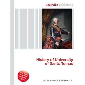  History of University of Santo Tomas Ronald Cohn Jesse Russell Books