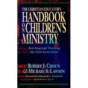  and Teaching the Next Generation [Hardcover] Robert J. Choun Books