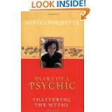   of a Psychic Shattering the Myths by Sonia Choquette (Jul 1, 2003