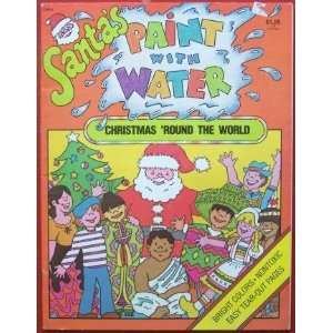   Paint with Water Christmas Around the World Playmore Inc. Books