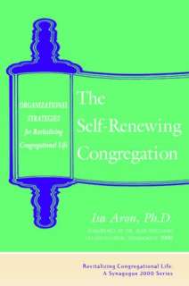 Self Renewing Congregation Organizational Strategies for Revitalizing 