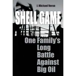  Shell Game One Familys Long Battle Against Big Oil 