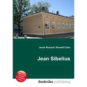  Jean Sibelius Ronald Cohn Jesse Russell Books