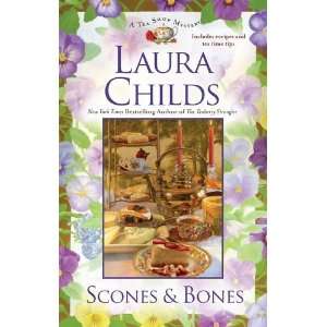   Scones & Bones (A Tea Shop Mystery) [Hardcover] Laura Childs Books