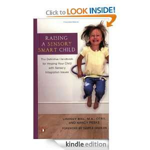 UC Raising a Sensory Smart Child The Definitive Handbook for Helping 