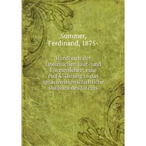   studium des lateins Ferdinand, 1875  Sommer Books
