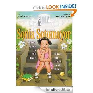 Sonia Sotomayor Edel Rodriguez, Jonah Winter  Kindle 