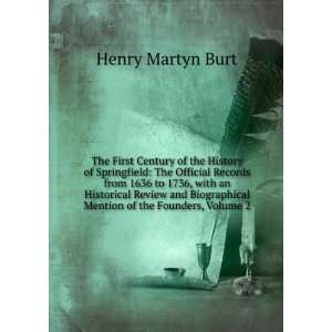  The First Century of the History of Springfield The 