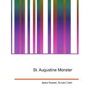  St. Augustine Monster Ronald Cohn Jesse Russell Books
