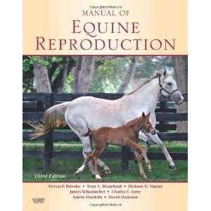   of Equine Reproduction, 3e [Paperback] Steven P. Brinsko DVM Books