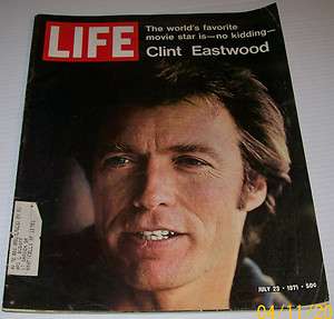 LIFE MAGAZINE, JULY 23, 1971   CLINT EASTWOOD  