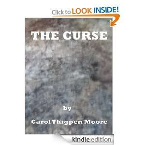 THE CURSE Carol Thigpen Moore  Kindle Store