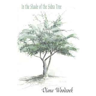  In the Shade of the Sidra Tree (9781599246543) Diana 