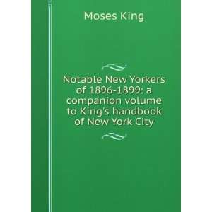  Notable New Yorkers of 1896 1899 a companion volume to 
