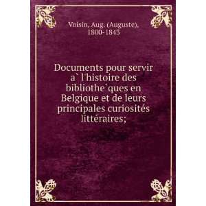   curiositeÌs litteÌraires; Aug. (Auguste), 1800 1843 Voisin Books